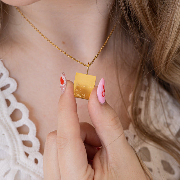 "She Knew She Could" Necklace