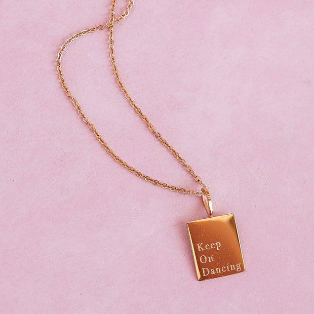 "Keep On Dancing" Necklace